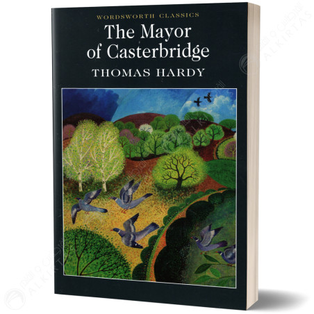The Mayor of Casterbridge - Thomas Hardy