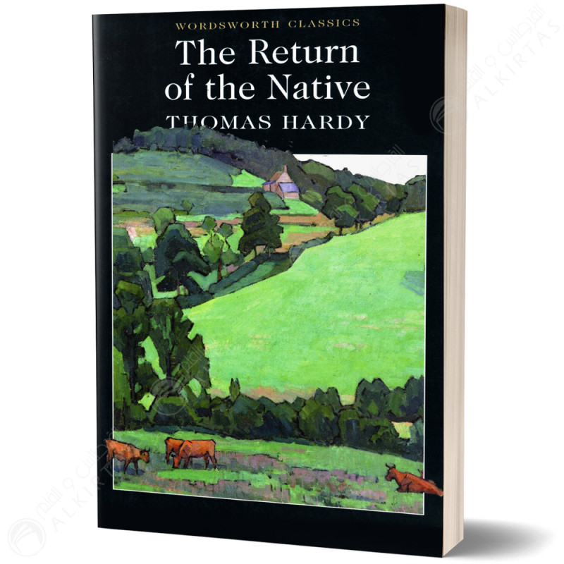 The Return of the Native - Thomas Hardy