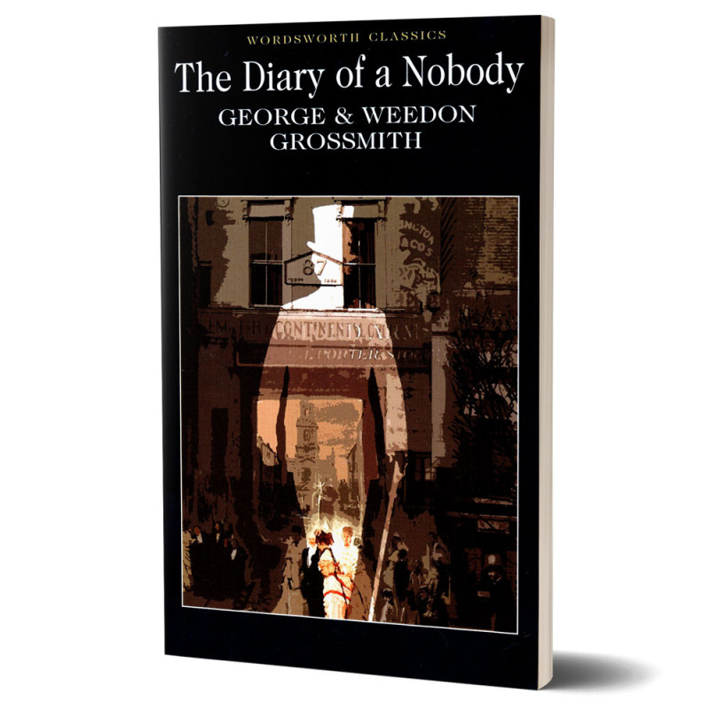 The Diary of a Nobody - George and Weedon Grossmith