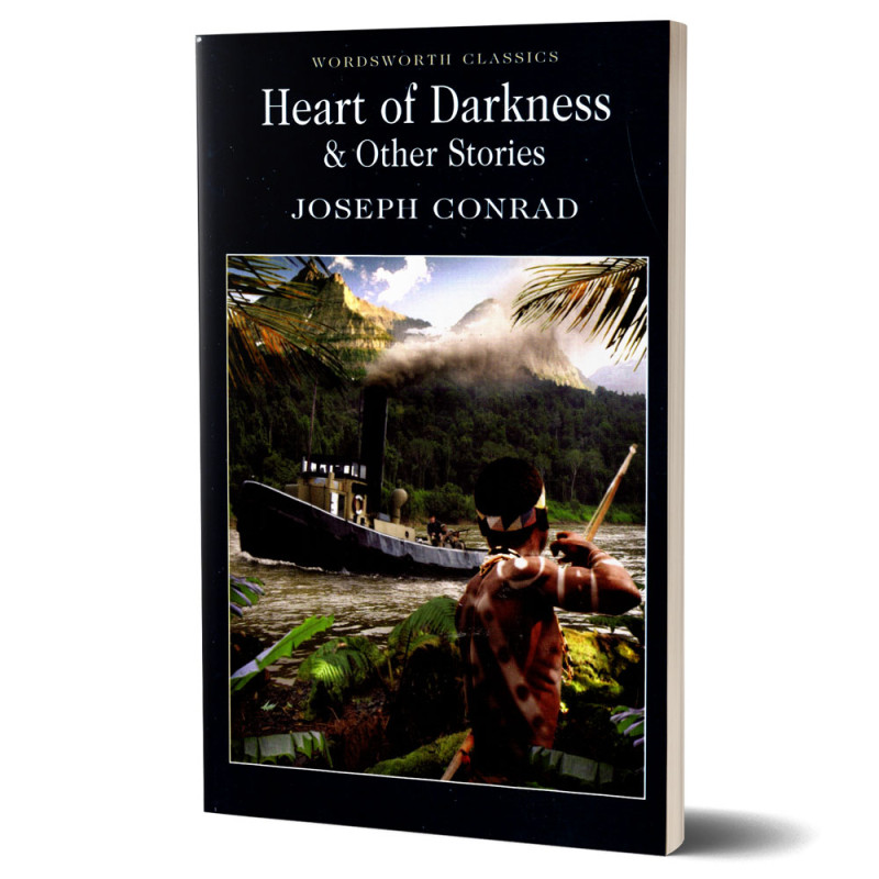 Heart of Darkness & Other Stories - Joseph Conrad