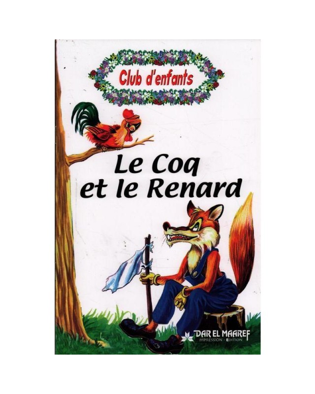 LE COQ ET LE RENARD