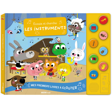 Livre Sonores Écoute Et Cherche, Les Instruments - Auzou