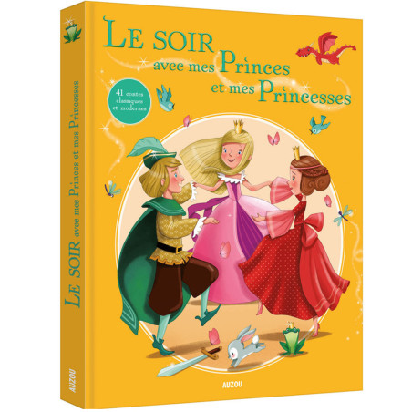 Le Soir avec mes Princes et mes Princesses - Auzou