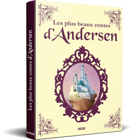 Les Plus Beaux Contes d'Andersen - Auzou