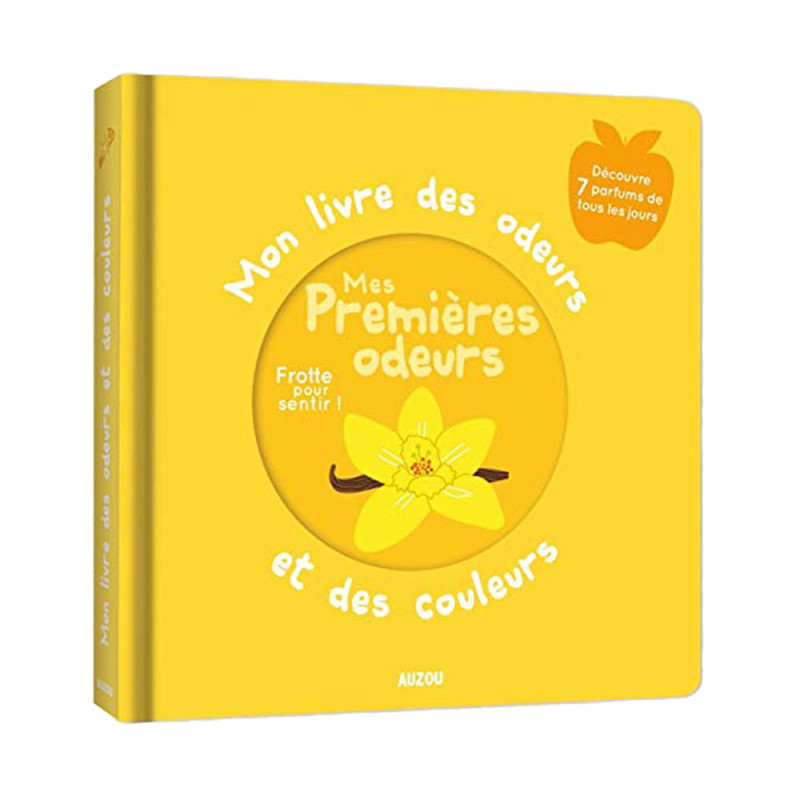 Mon Livre Des Odeurs Et Des Couleurs - Mes Premiers Odeurs - Auzou