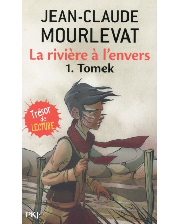 RIVIERE A L ENVERS (J.C MOURLEVAT)