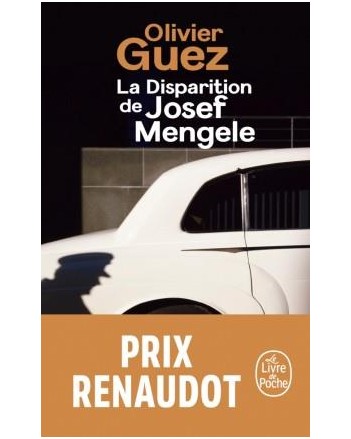 LA DISPARITION DE JOSEF MENGELE- GUEZ