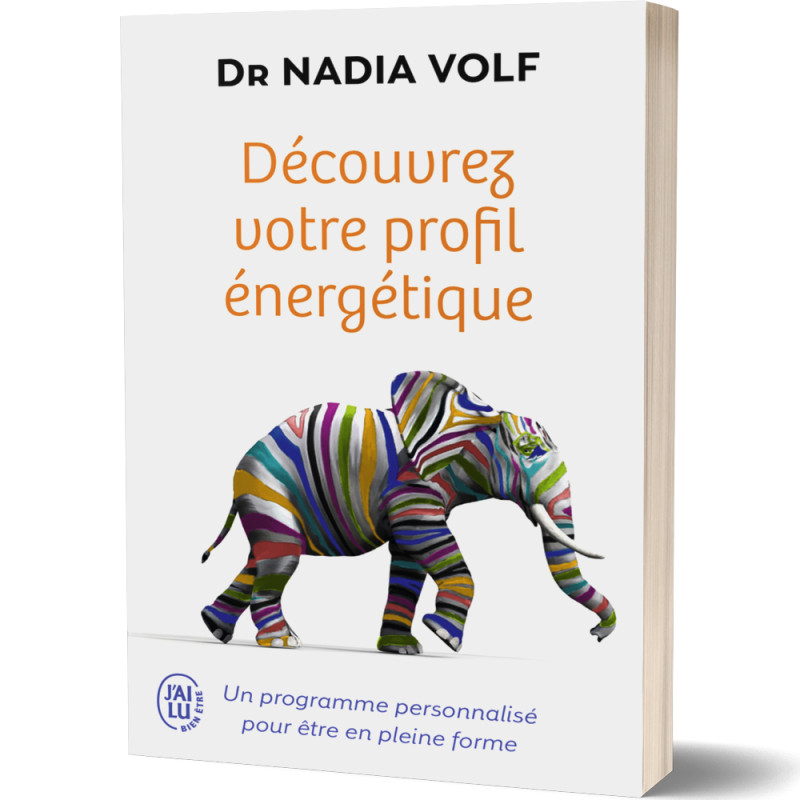 Découvrez Votre Profil Energétique - Nadia Volf