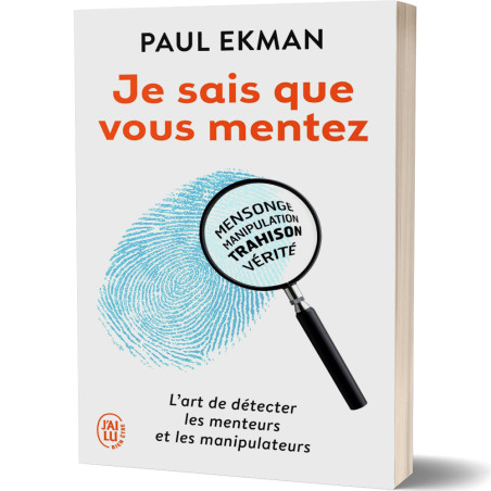 Je Sais Que Vous Mentez - Paul Ekman