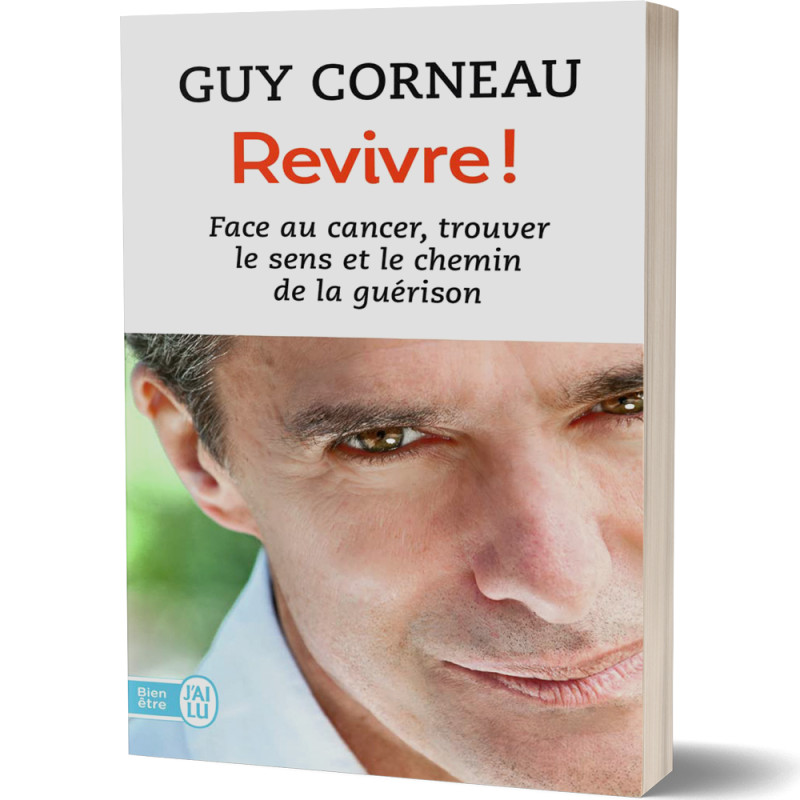 Revivre - Guy Corneau