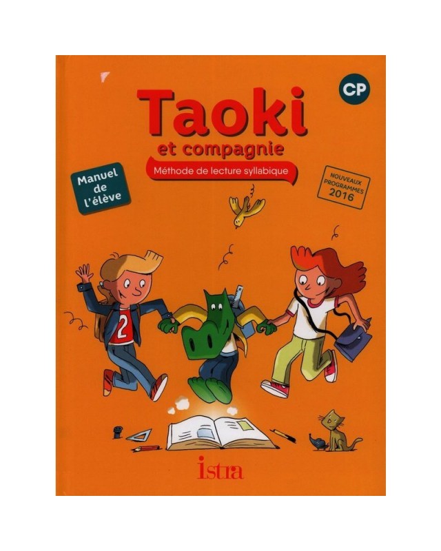 Taoki et Compagnie - CP - Manuel de l'Elève