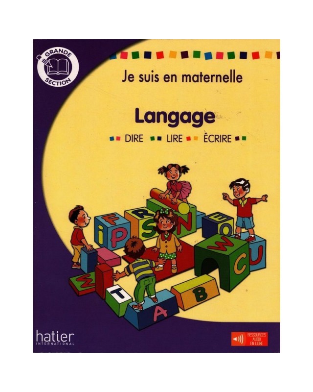 JE SUIS EN MATERNELLE LANGAGE - HATIER