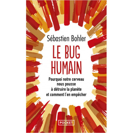 Le Bug Humain - Sébastien Bohler