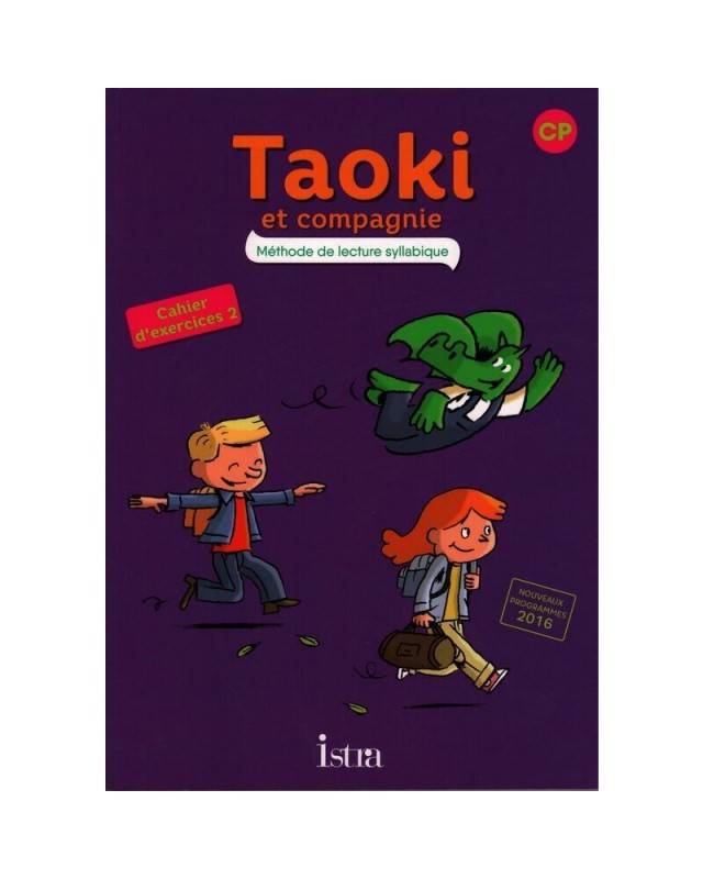 TAOKI ET COMPAGNIE - CAHIER ELEVE 2 2017