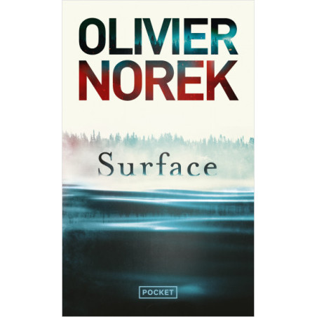 Surface - Olivier Norek