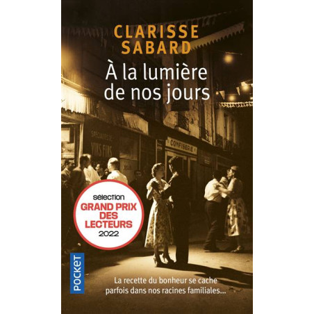 À la Lumière de nos Jours - Clarisse Sabard