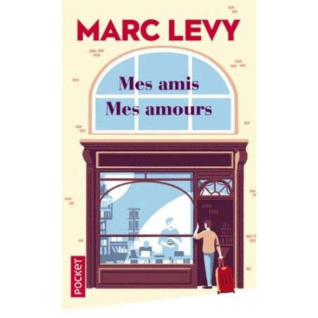 Mes Amis Mes Amours - Marc Levy