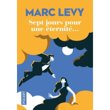 Sept Jours Pour une Éternité - Marc Levy