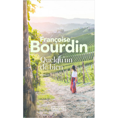 Quelqu'un De Bien - Françoise Bourdin