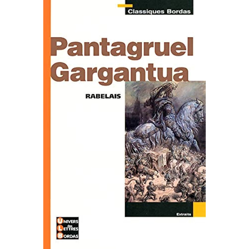 Pantagruel Gargantua - François Rabelais