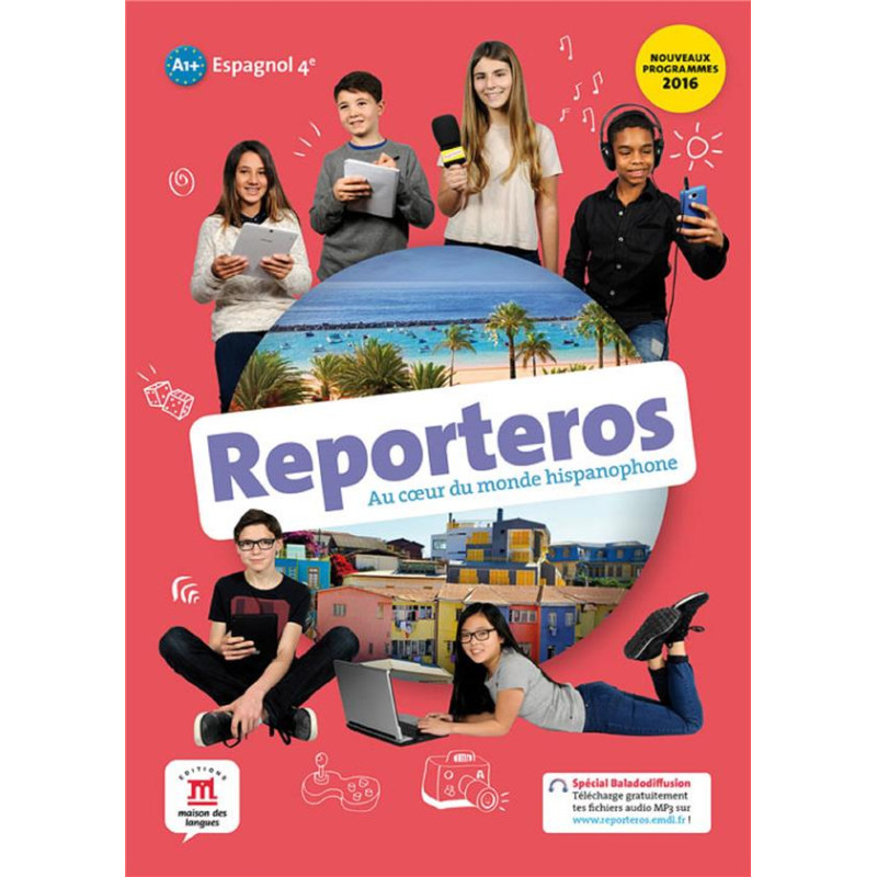 Reporteros - Espagnol 4ème A1 A2