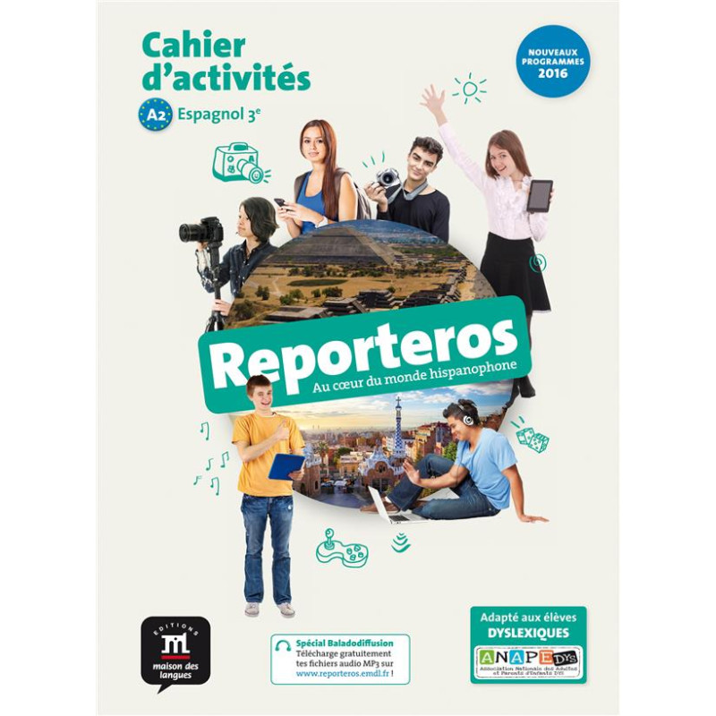 Espagnol 3e A2 Reporteros - Cahier d'activités