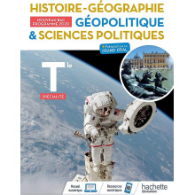 Histoire-Géographie, Géopolitique, Sciences politiques Terminale spécialité- Livre élève
