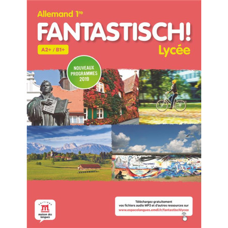 Allemand 1re A2+/B1+ Fantastisch! - Jocelyne Maccarini