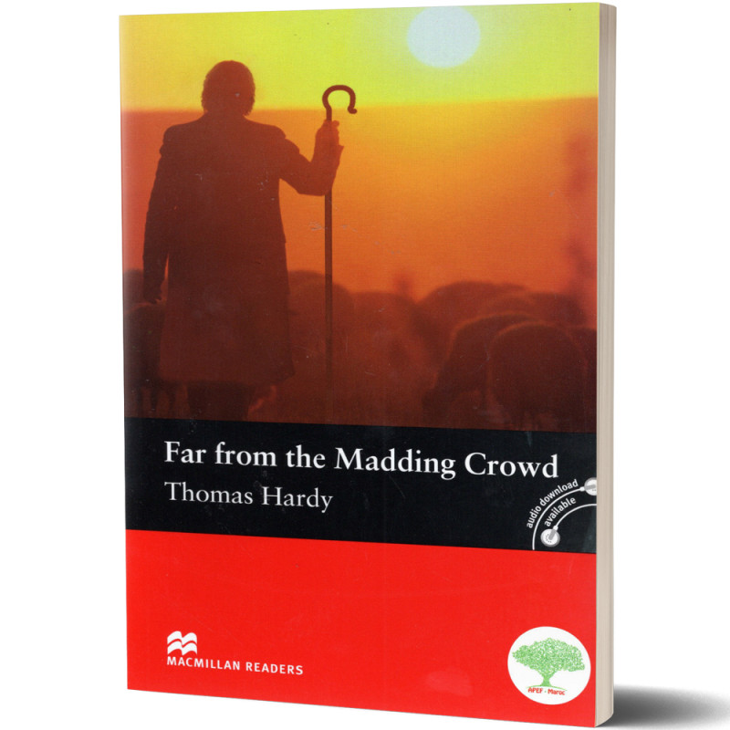 Far From the Madding Crowd - Thomas Hardy