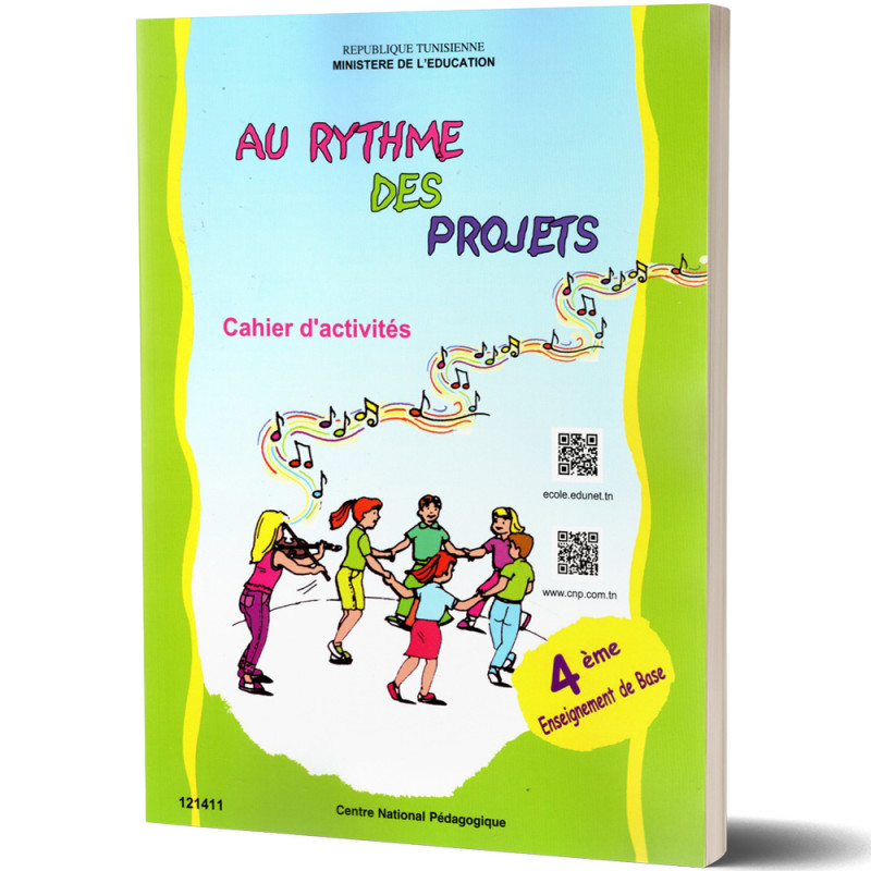 Au Rythme des Projets - Cahier d'Activités - 4ème de Base