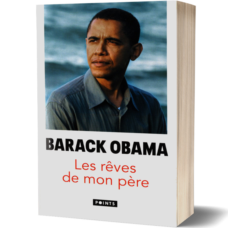 Les Rêves de Mon Père - Barack Obama