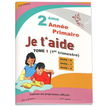 Je T'aide - Trimestre 1 - 2ème Année Primaire