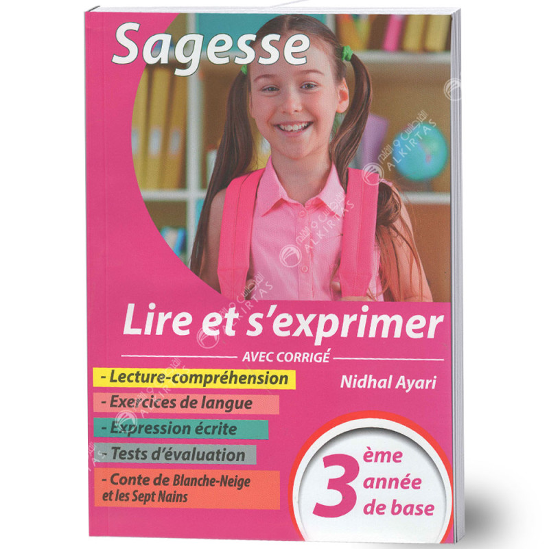 Sagesse Français Lire et s'exprimer - 3ème Année Primaire