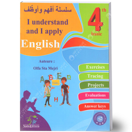 I Understand and I Apply English - 4ème Année Primaire