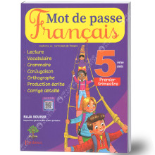 Mot de Passe Français - Tome 1 - 5ème Année Primaire