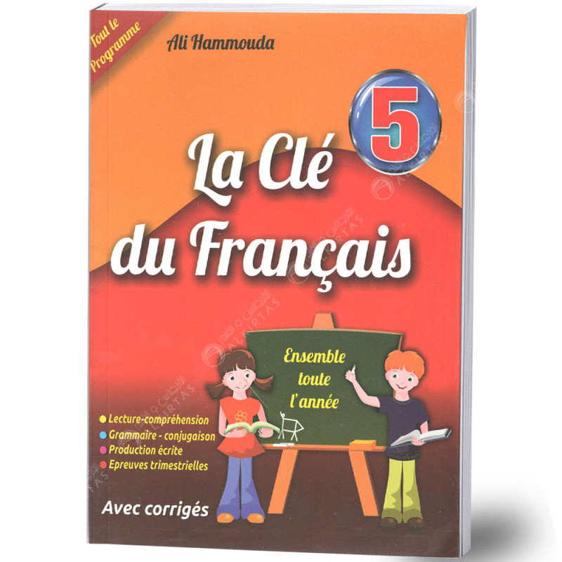 La Clé du Français - 5ème Année Primaire