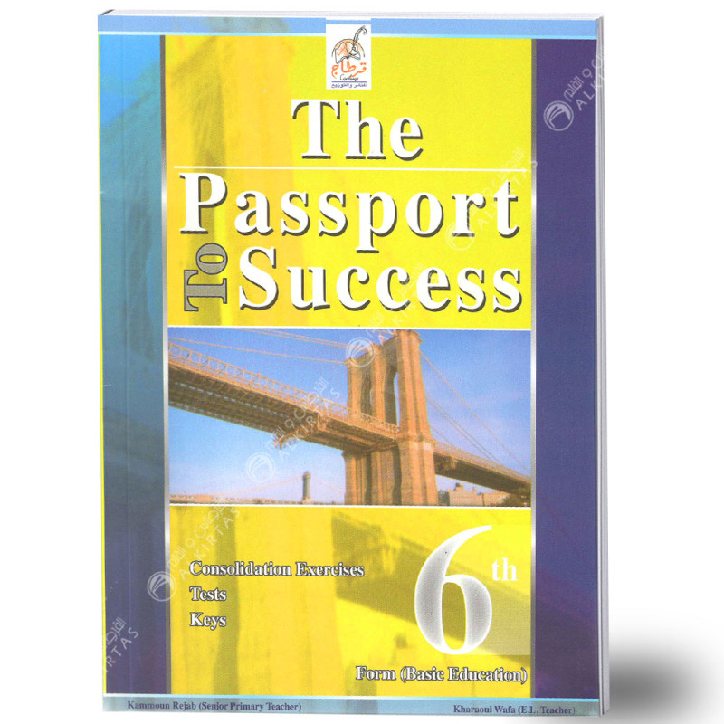 The Passport To Success - 6ème Année Primaire