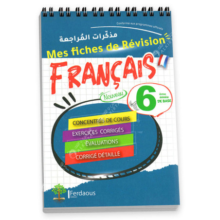 Mes Fiches de Révision Français - 6ème Année Primaire