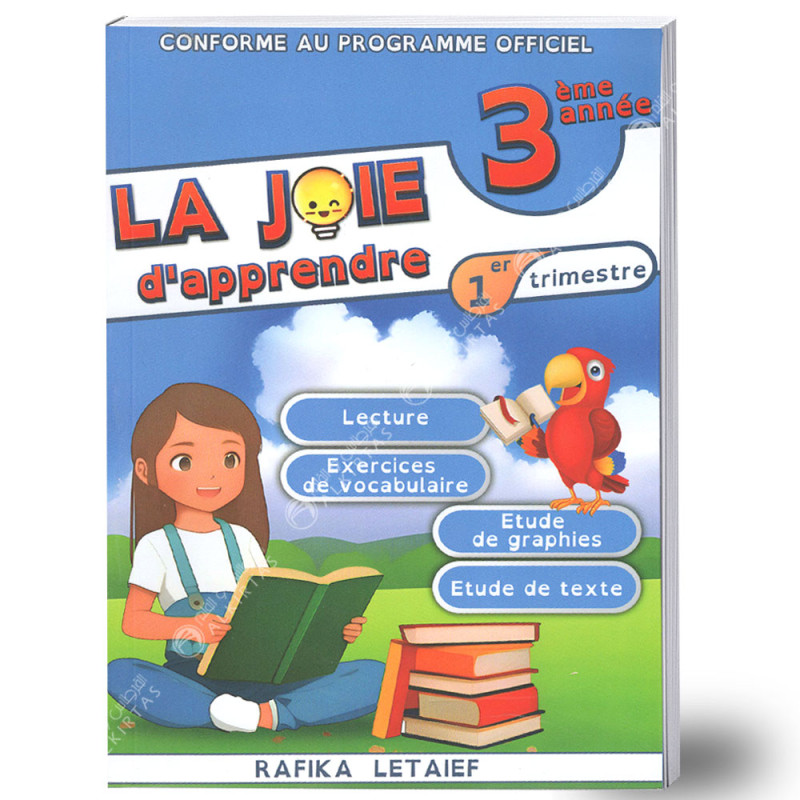 La Joie D'apprendre - 1er Trimestre - 3ème Primaire