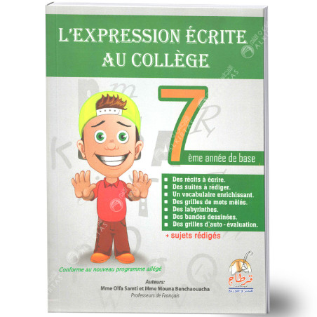 L'expression Ecrite au Collège - Toute L'année - 7ème De Base