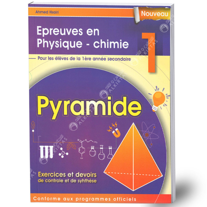 Pyramide - Epreuves en Physique-Chimie - 1ère Secondaire