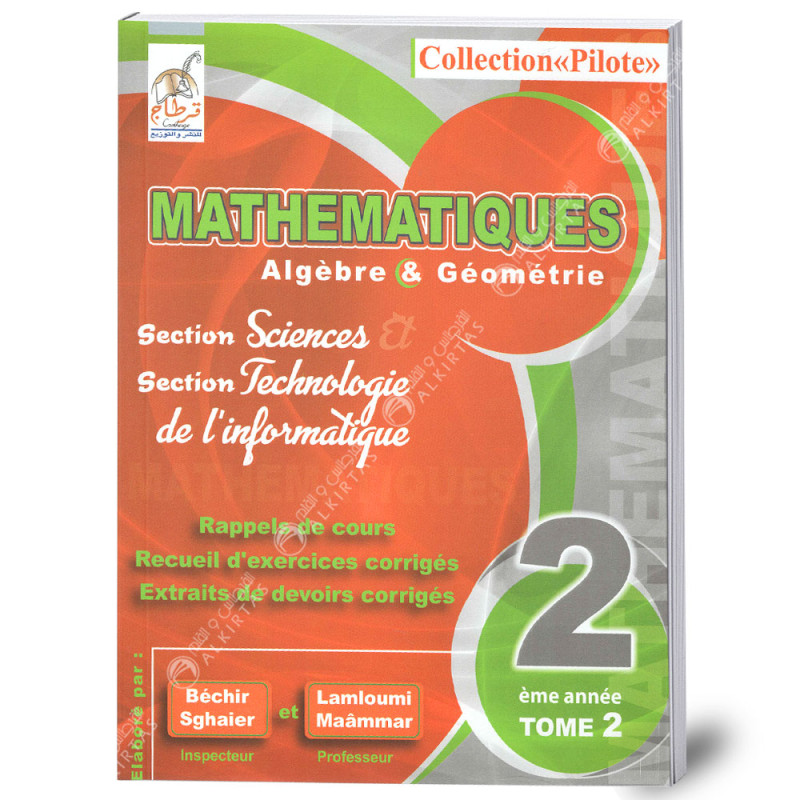 Collection Pilote Mathématiques - 2ème Secondaire Tome 2