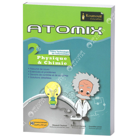 Atomix - Physique&Chimie - 2ème Secondaire Technologie de L'informatique