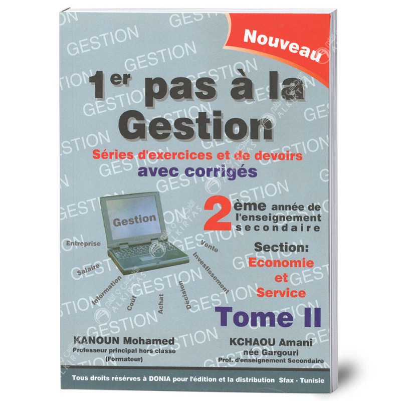 1er Pas à La Gestion - Tome 2 - 2ème Secondaire Economie