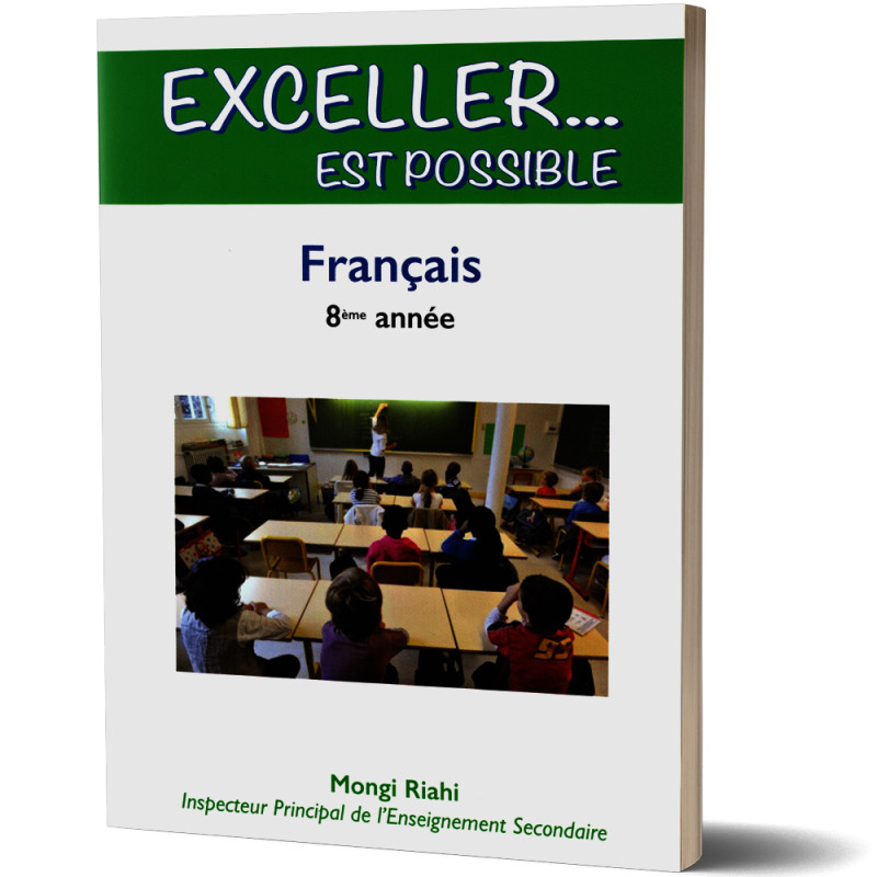 Exceller... est Possible - Français - 8ème de Base