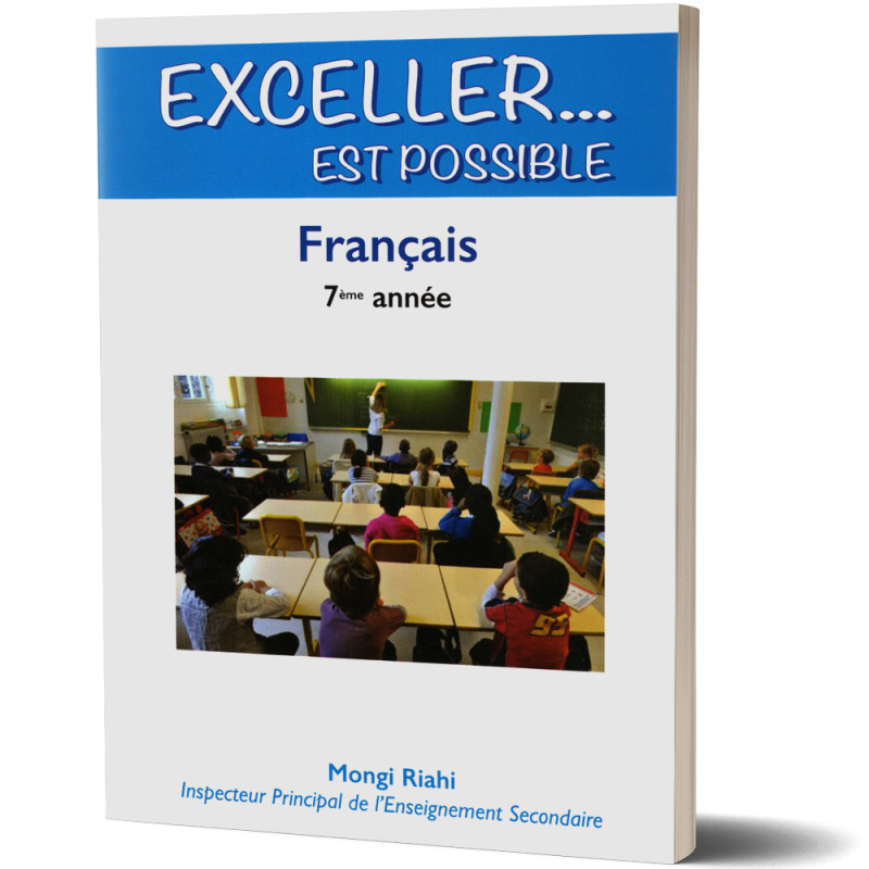 Exceller...est Possible - Français - 7ème de Base