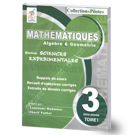 Pilote - Mathématiques - Tome 1 - 3ème Sciences Exp.