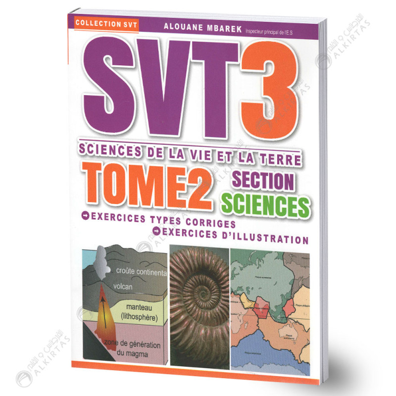 SVT3 - Tome 2 - 3ème Sciences de la vie et la terre