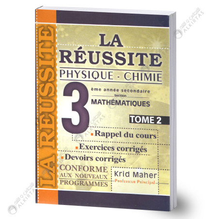 La Réussite Physique&Chimie - Tome 2 - 3ème Secondaire Mathématiques