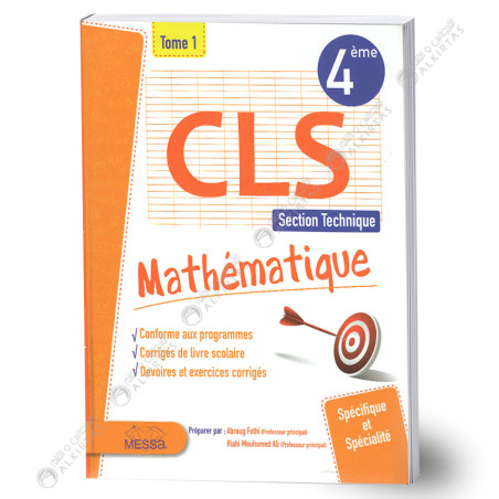 CLS Mathématique - Tome 1 - 4ème Technique
